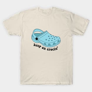 Keep On Crocin' Funny Crocs T-Shirt